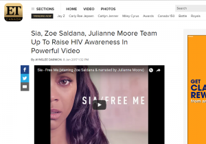 ET Canada Article: Sia, Zoe Saldana, Julianne Moore Team Up To Raise HIV Awareness In Powerful Video