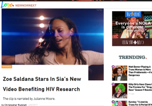 Logo: New Now Next: Zoe Saldana Stars In Sia’s New Video Benefiting HIV Research