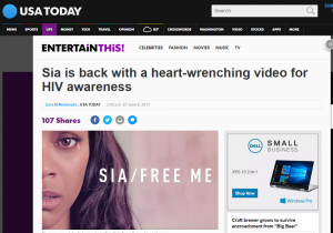 USA Today Article: Sia is back with a heart-wrenching video for HIV awareness