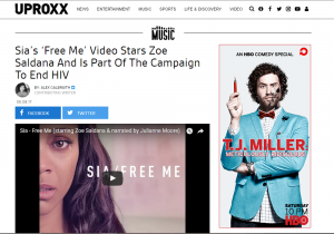 Uproxx; Sia’s ‘Free Me’ Video Stars Zoe Saldana And Is Part Of The Campaign To End HIV